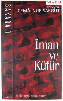 İman ve Küfür Bakara 1 - Cemalnur Sargut