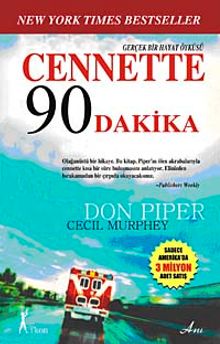 Cennette 90 Dakika & Gerçek Bir Hayat Öyküsü
