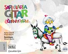 Şarkılarla Gitar Öğreniyorum & Çocuklar İçin (Cd Ekli)