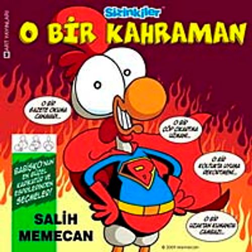Sizinkiler / O Bir Kahraman