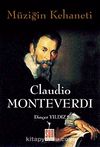Müziğin Kehaneti & Claudio Monteverdi