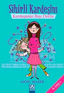 Kardeşimin Başı Dertte / Sihirli Kardeşim