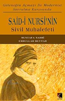 Said Nursi'nin Sivil Muhalefeti