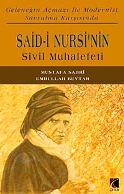Said Nursi'nin Sivil Muhalefeti