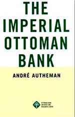 The Imperial Ottoman Bank