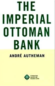 The Imperial Ottoman Bank