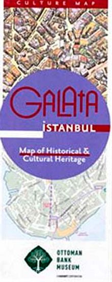 Galata İstanbul: Map of Historical & Cultural Heritage