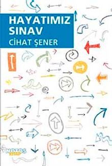 Hayatımız Sınav