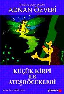 Küçük Kirpi ile Ateşböcekleri