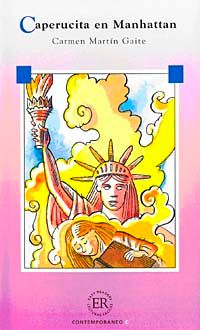 Caperucita En Manhattan (Nivel 4) 2000 Palabras - İspanyolca okuma kitabı