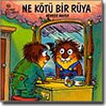 Ne Kötü Bir Rüya