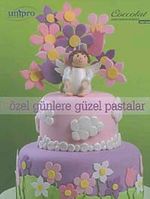 Özel Günlere Güzel Pastalar