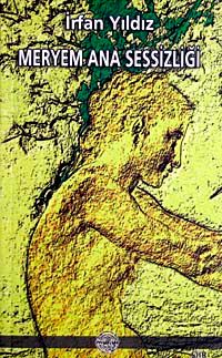 Meryem Ana Sessizliği