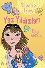 Tıpatıp Lucy - Yaz Yıldızları