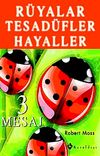 R&uuml;yalar Tesad&uuml;fler Hayaller 3 Mesaj