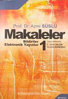 Makaleler-1 / Prof. Dr. Azmi Süslü