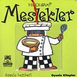 Ne Olsam : Meslekler