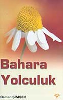 Bahara Yolculuk