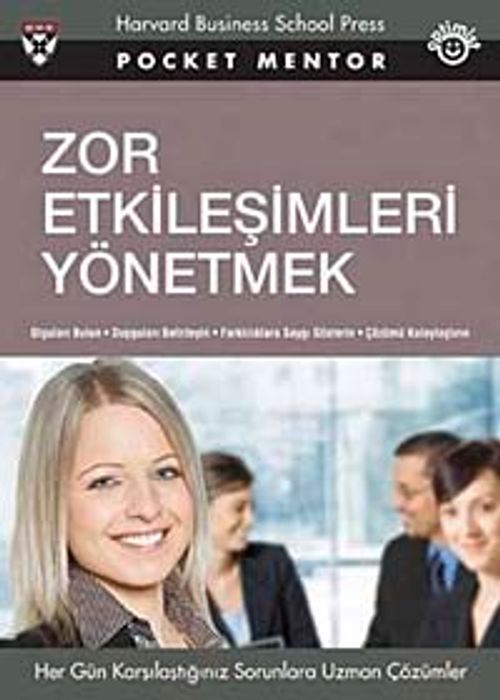 Zor Etkilişimleri Yönetmek (Cep Boy)