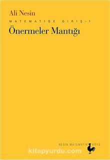 Önermeler Mantığı & Matematiğe Giriş-1 - Ali Nesin