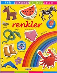 Renkler / İlk Çıkartma Kitabım
