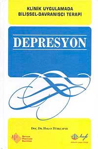 Depresyon & Klinik Uygulamada Bilişsel-Davranışçı Terapi