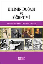 Bilimin Doğası ve Öğretimi (Nihal Doğan)