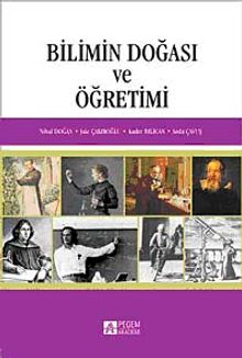Bilimin Doğası ve Öğretimi (Nihal Doğan)