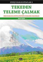 Tekeden Teleme Çalmak