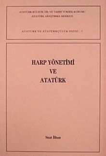 Harp Yönetimi ve Atatürk