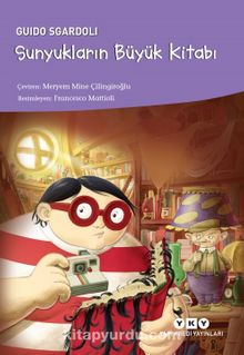 Sunyukların Büyük Kitabı - Guido Sgardoli