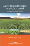 AB Çiftlik Muhasebe Veri Ağı Sistemi & Veri Toplama ve Analiz Yöntemi
