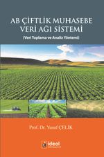 AB Çiftlik Muhasebe Veri Ağı Sistemi & Veri Toplama ve Analiz Yöntemi