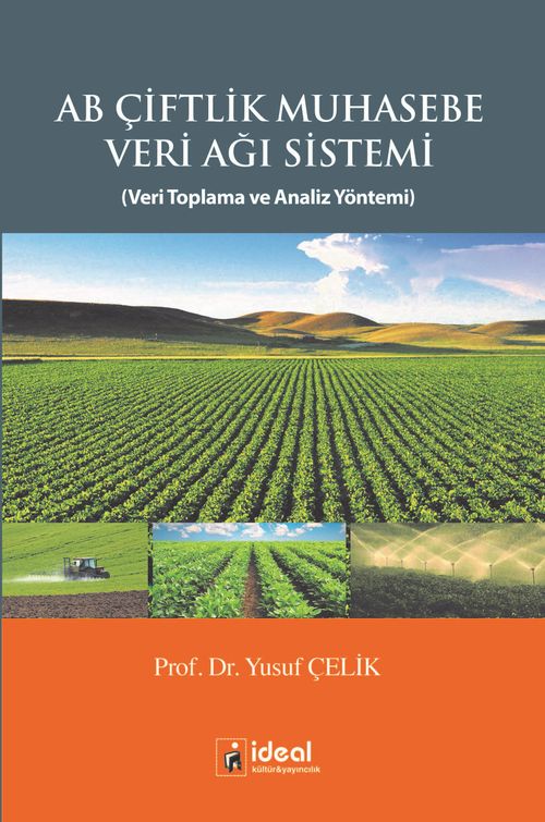AB Çiftlik Muhasebe Veri Ağı Sistemi & Veri Toplama ve Analiz Yöntemi