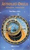 Astroloji Okulu / Alimlerin Astrolojisi