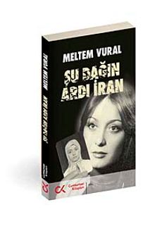 Şu Dağın Ardı İran