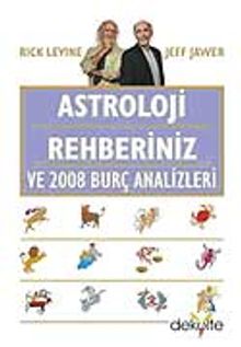 Astroloji Rehberiniz ve 2008 Burç Analizleri