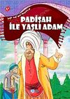 Padişah ile Yaşlı Adam