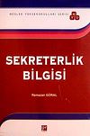 Sekreterlik Bilgisi