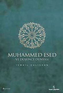 Muhammed Esed ve Düşünce Dünyası