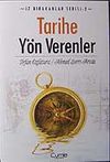 Tarihe Y&ouml;n Verenler & İz Bırakanlar Serisi-2