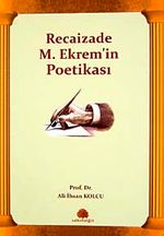 Recaizade M. Ekrem'in Poetikası