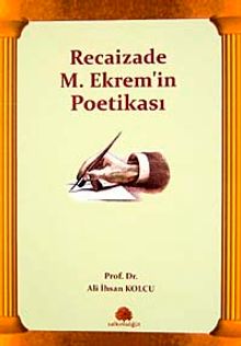 Recaizade M. Ekrem'in Poetikası