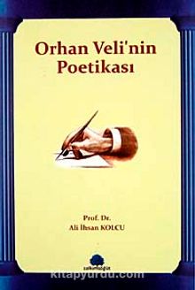 Orhan Veli'nin Poetikası