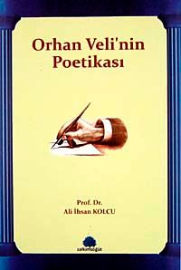 Orhan Veli'nin Poetikası