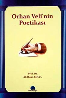 Orhan Veli'nin Poetikası