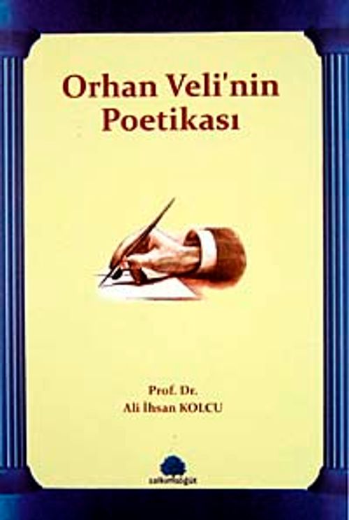 Orhan Veli'nin Poetikası