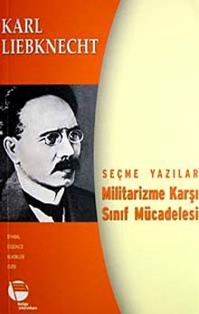 Militarizme Karşı Sınıf Mücadelesi & Seçme Yazılar