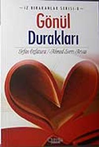 Gönül Durakları & İz Bırakanlar Serisi-8