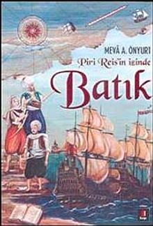 Batık Piri Reis'in İzinde